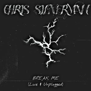 Break Me (unplugged)