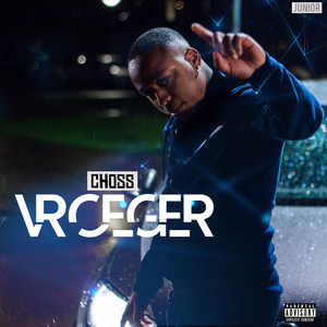 Vroeger (Explicit)