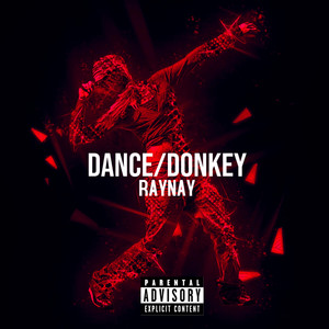 Dance/Donkey (Explicit)