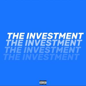 The Investment (Blue Tape) [Explicit]