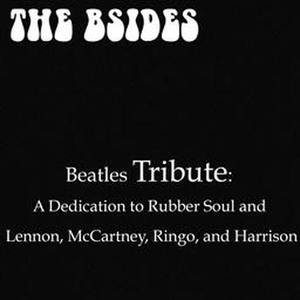 Beatles Tribute: A Dedication To Rubber Soul And Lennon, Mccartney, Ringo And Harrison