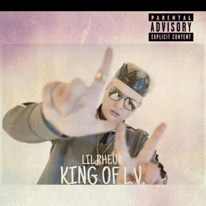 KING OF L.V. (feat. Eddie Fuse, TooWavy, Movin Mazerati & Colee Neal) [Kings Version] [Explicit]