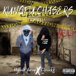Kungfu chasers (feat. Bbywalk_dareap) (Explicit)