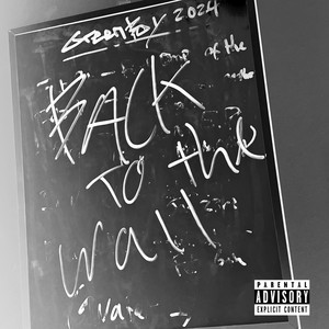 Back to the Wall (Explicit)