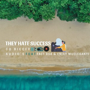 They Hate Success