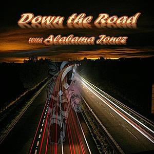 Alabama Jonez is...Down the Road (feat. Alabama Harper Jonez)