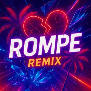 Rompe (feat. Xylon Leander & Dhayos) (Remix)