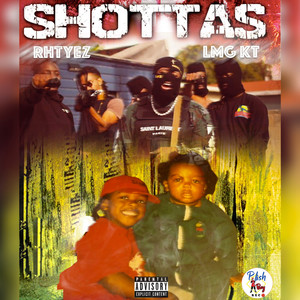 SHOTTAS (Free A.D) [Explicit]