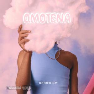 OMOTENA (Explicit)