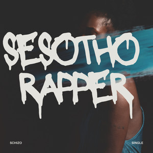 Sesotho Rapper (Explicit)