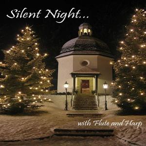 Silent Night. . . With Flute and Harp