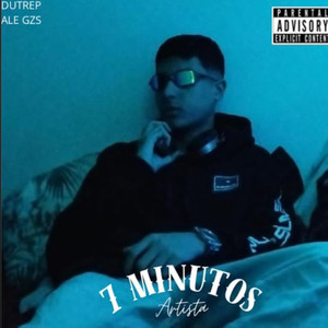 7 minutos (Explicit)