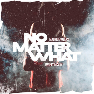 No Matter What (Explicit)