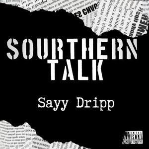 Southern Talk (Explicit)