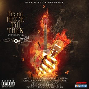 From Here Till Then Compilation, Vol.1 (Explicit)