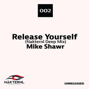 Release Yourself (Nakternl Deep Mix)