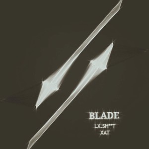 BLADE(Prod.LA$T KING)