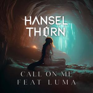 Call On Me (feat. Luma)