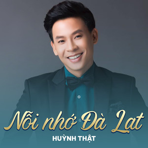 Nỗi Nhớ Đà Lạt