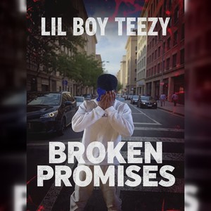 Broken Promises (Explicit)
