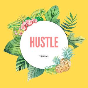 Hustle (Explicit)