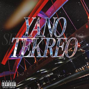 YANO TEKREO