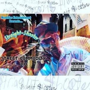 Street Commodity 2.0 (Explicit)