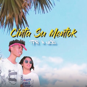 Cinta Su Mentok (Explicit)