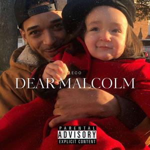 Dear Malcolm (Explicit)