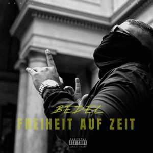 Freiheit auf Zeit (Explicit)