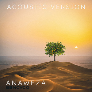 Anaweza (Acoustic Version)