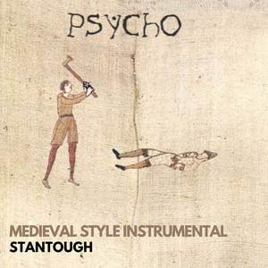 Psycho - Medieval Style Instrumental
