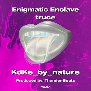 Enigmatic Enclave truce