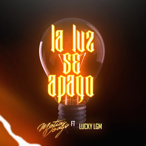 La Luz Se Apago (Remix)