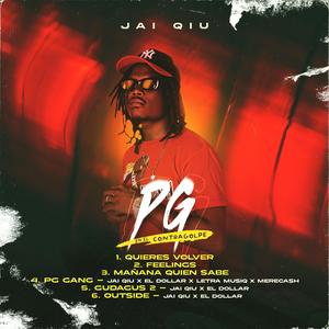 PG GANG (feat. MereCash, EL Dollar & Letra Musiq)
