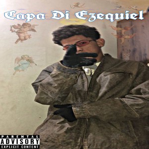 Capa Di Ezequiel (Explicit)