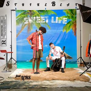 Sweet Life (feat. LENS)