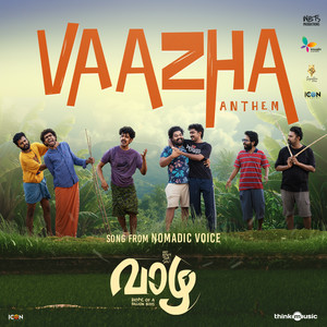 Vaazha Anthem (From "Vaazha")