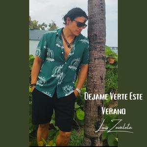 "Dejame Verte Este Verano".