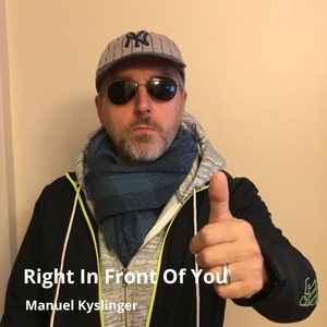 Right in Front of You