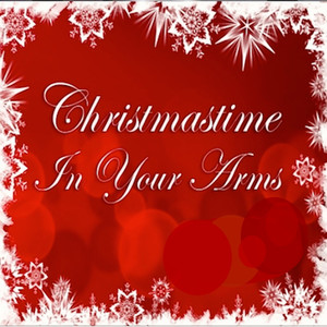 Christmastime in Your Arms