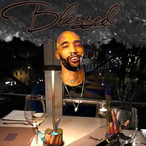 Blessed (feat. Hooks) (Explicit)