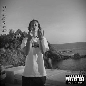 I WAS / I AM (BLESSED) (Explicit)