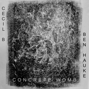 Concrete Womb (Explicit)