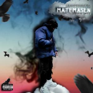 Ch. Matemasen (Explicit)