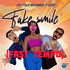 Fake Smile (Fast Tempo)