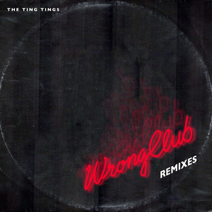 Wrong Club (Club Mix by The Super Criticals)