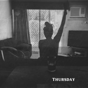 Thursday (Explicit)