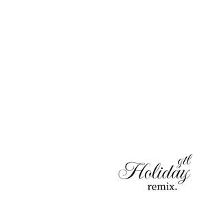 Holiday (Club Version) [Explicit]