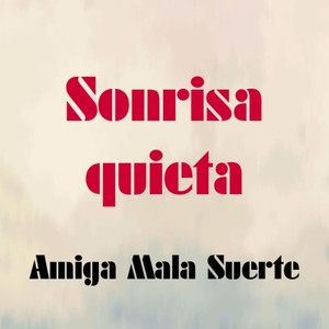 Sonrisa quieta